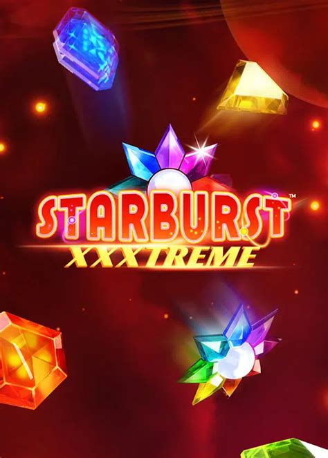  Слот Starburst Xxxtreme